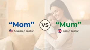 mum or mom