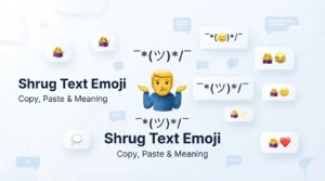 shrug text emoji